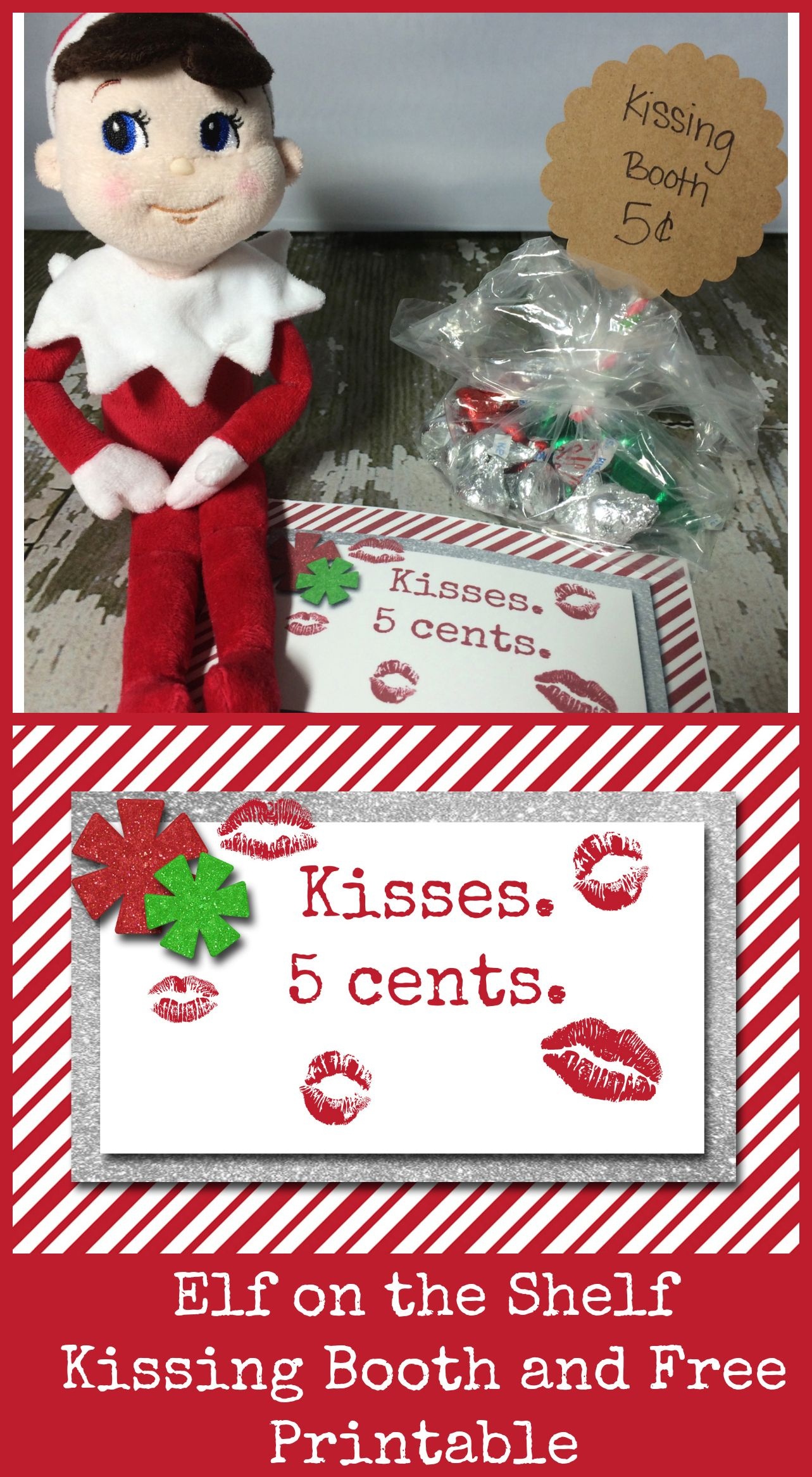 Elf On The Shelf Kissing Booth Free Printable