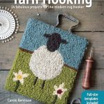 14 Colourful, Contemporary Yarn Hooking Projects, Complete With   Free Printable Latch Hook Patterns