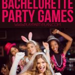 20 Hilarious Bachelorette Party Games That'll Have You Laughing All   Free Printable Women&#039;s Party Games