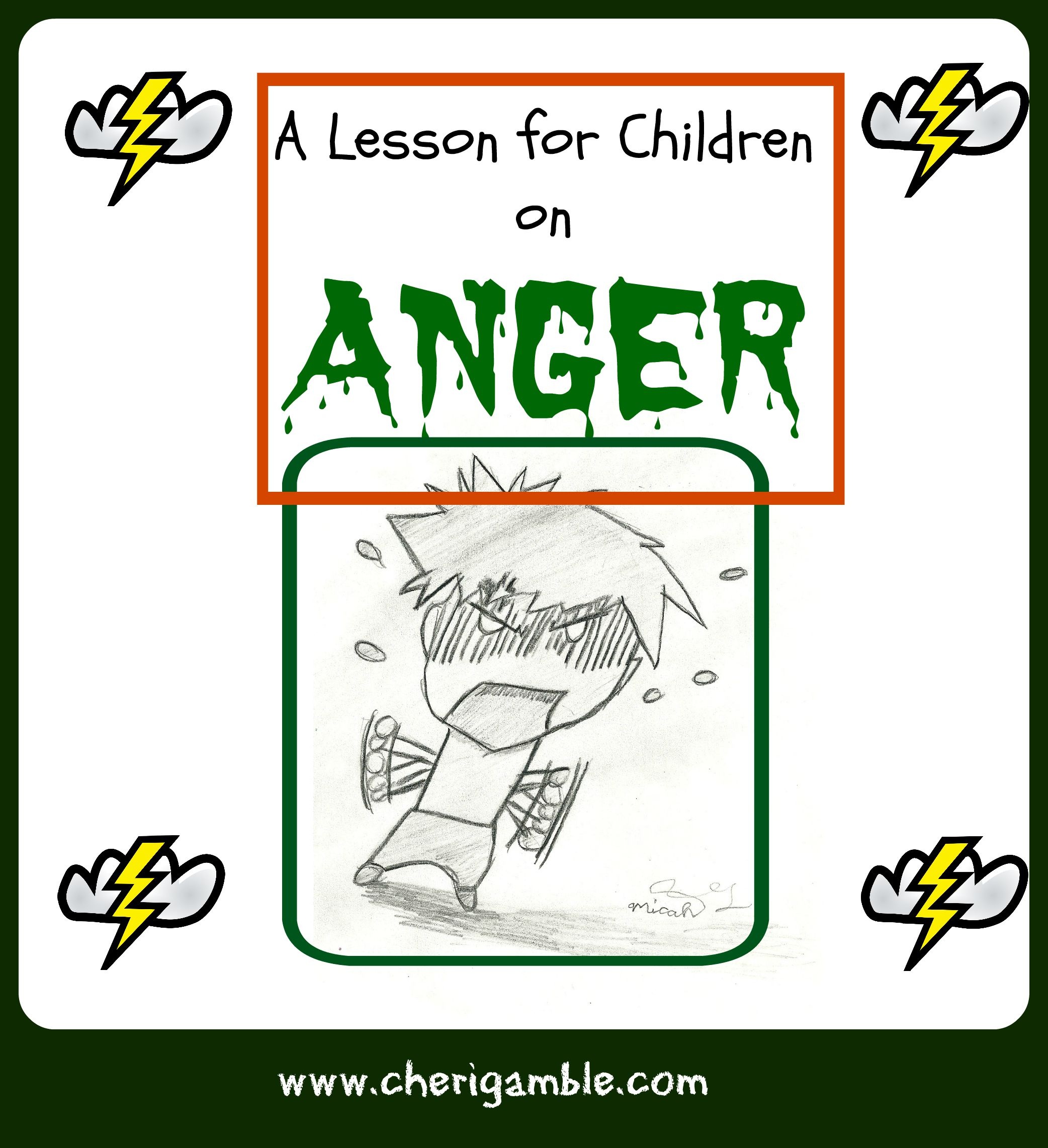 A Lesson For Children On Anger (From James 1:19-21) – Cheri Gamble - Bible Lessons For Toddlers Free Printable