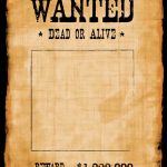 Another High Caliber Wanted Poster Template. Reprinted In Shades Of   Free Printable Wanted Poster Invitations