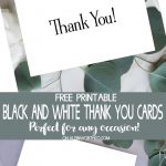 Black & White Thank You Cards   Free Printable For All Those That   Free Printable Cards For All Occasions