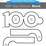 Celebrate Your 100Th Day With These Fun 100Th Day Of School Glasses   100Th Day Of School Printable Glasses Free