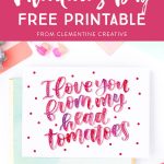 Free Printable Hand Lettered Valentine's Day Card With Punny Message   Free Printable Valentines Day Cards