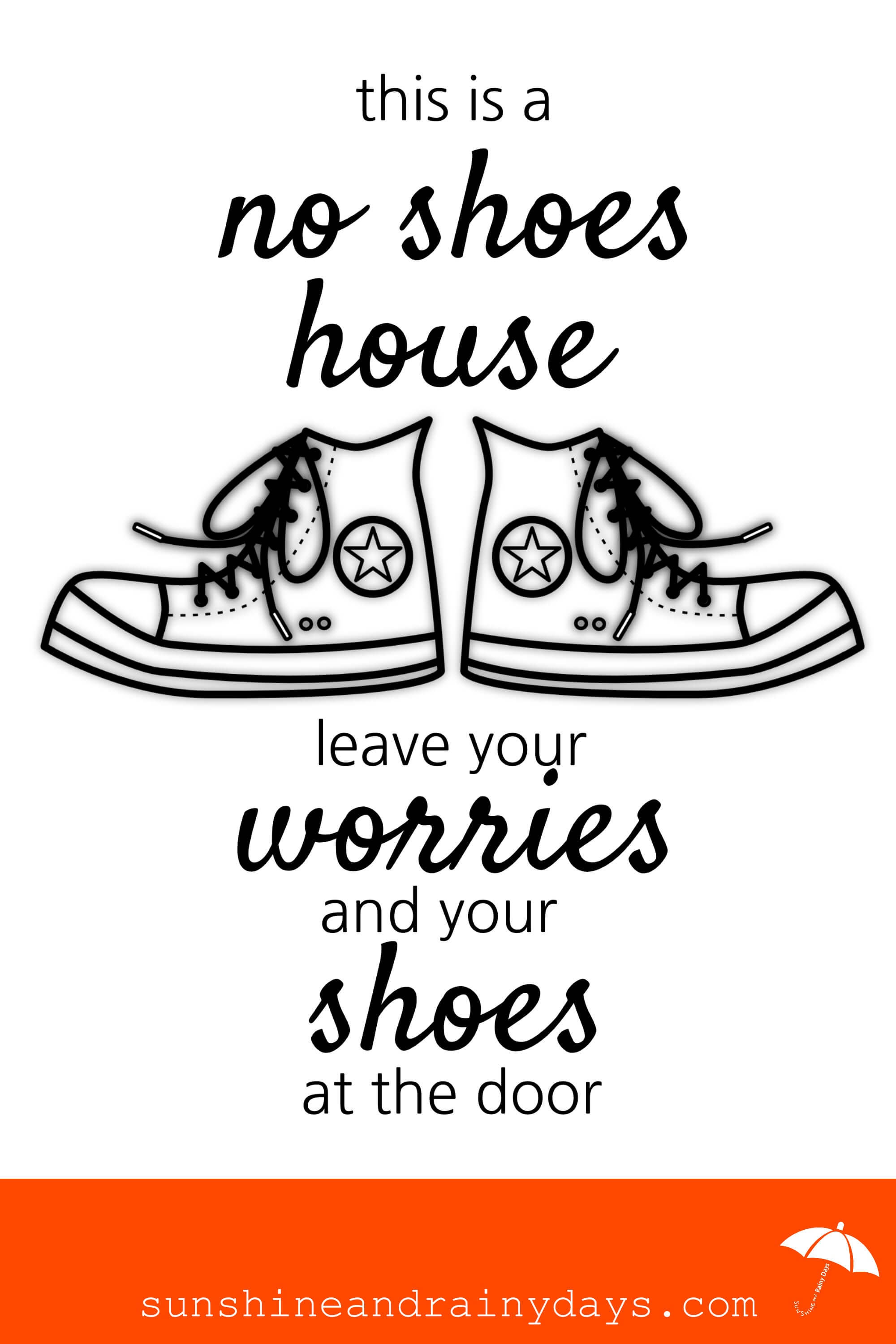How To Get People To Take Their Shoes Off At The Door - Sunshine And - Free Printable Remove Your Shoes Sign