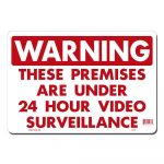 Lynch Sign 14 In. X 10 In. 24 Hour Video Surveillance Sign Printed   Printable Video Surveillance Signs Free
