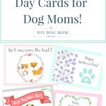 Mother's Day Cards For Dog Moms | The Diy Dog Mom | Diy Dog Mom Blog   Free Printable Mothers Day Cards From The Dog