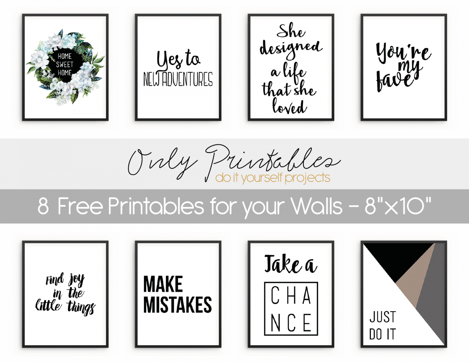 Only Printables | 8 Free Printables For Your Walls - Free Printable Artwork For Home
