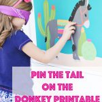 Pin The Tail On The Donkey | All Time Favorite Printables | Kids   Pin The Tail On The Donkey Printable Free