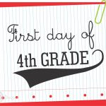 Pinterest   First Day Of Fourth Grade Free Printable