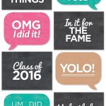 Print Off All These Signs To Add Some Character To Grad Photos   Free Printable Photo Booth Sign