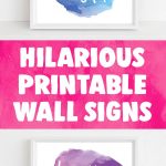 Printable Wall Art | Emerald And Mint Designs | Funny Home Decor   Free Printable Funny Signs