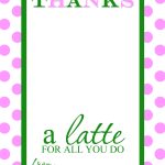 Thanks A Latte Free Printable Gift Card Holder Teacher Gift | Diy   Thanks A Latte Free Printable