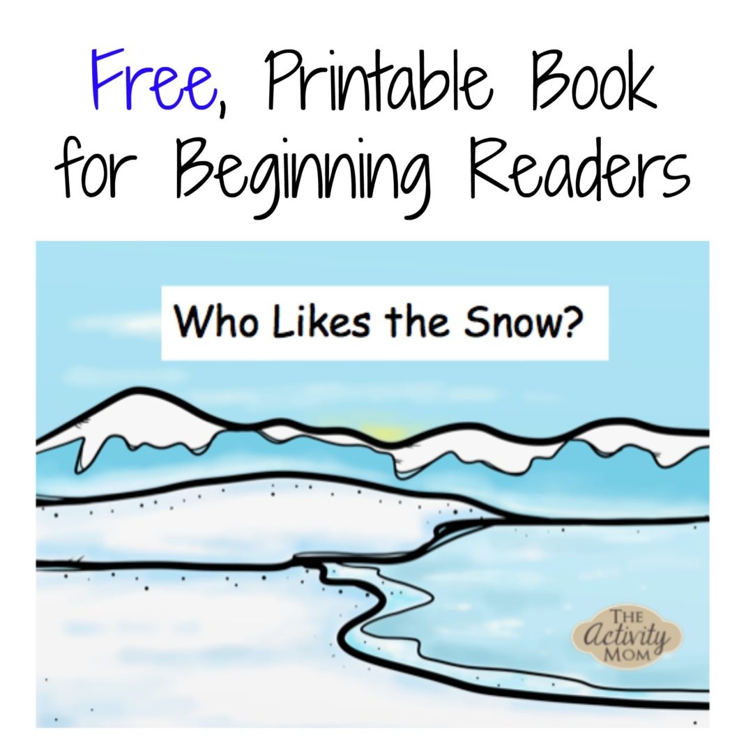 The Activity Mom - Free Printable Winter Book For Beginning Readers - Free Printable Books For Beginning Readers