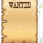Wanted Poster Stock Vector. Illustration Of Edge, Antique   13550091   Free Printable Wanted Poster Invitations