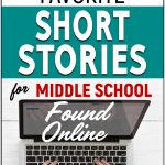 10 Favorite Short Stories For Middle School Found Online   Teaching   Free Printable Short Stories For High School Students