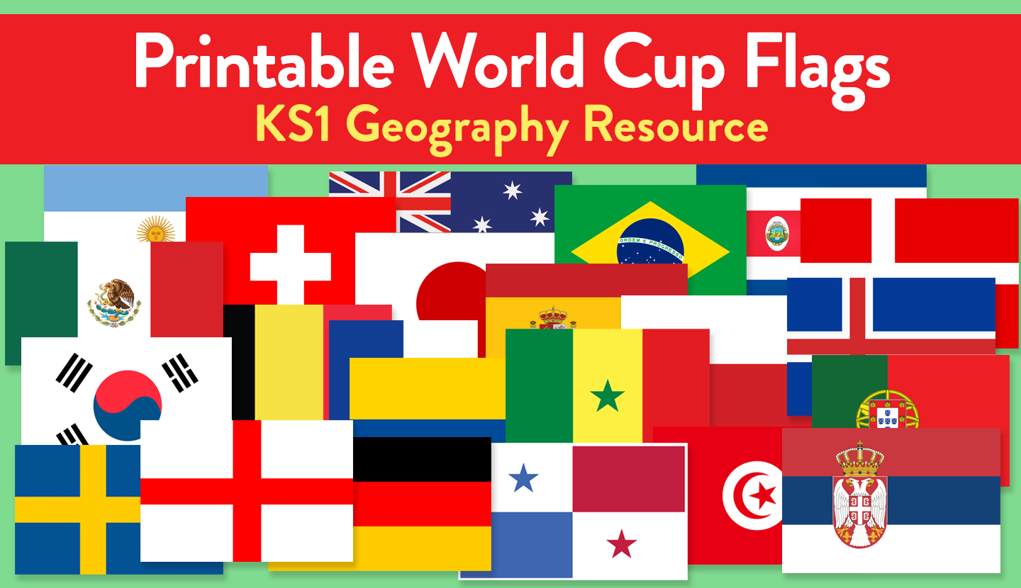 2018 World Cup Printable Flags For All 32 Countries | Teachwire - Free Printable Pictures Of Flags Of The World