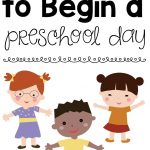 8 Songs To Begin A Preschool Day | Teaching Mama's Posts | Preschool   Free Printable Preschool Posters