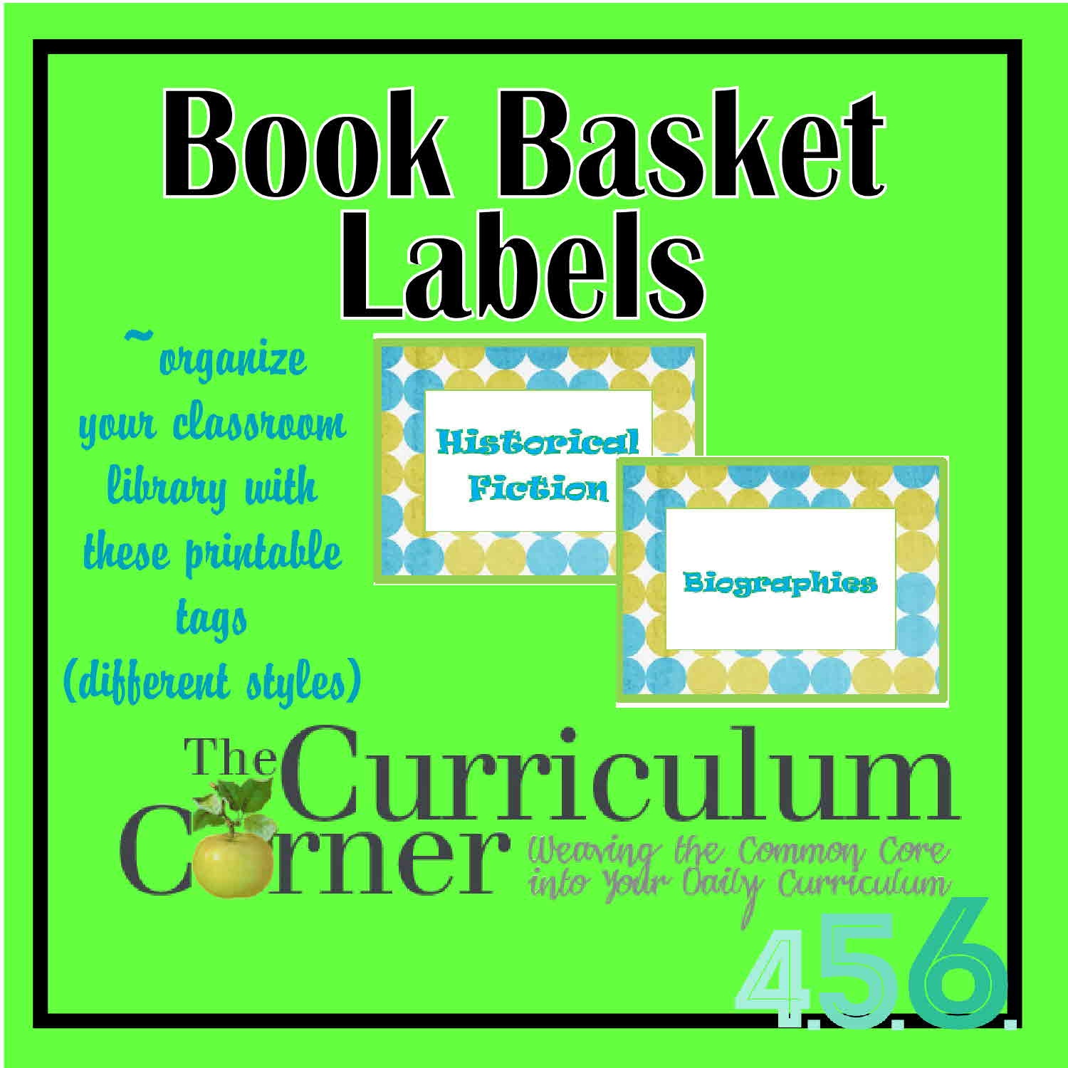 Basket Tags For Your Classroom Library - The Curriculum Corner 4-5-6 - Free Printable Book Bin Labels