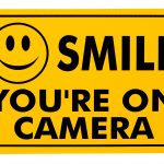 Buy Smile You're On Camera Rust Free Outdoor Waterproof Fade   Free Printable Smile Your On Camera Sign
