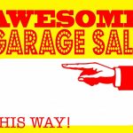 Diy Printable Awesome Garage Sale Signs For Our Upcoming Community   Free Printable Yard Sale Signs