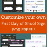 Editable First Day Of School Signs To Edit And Download For Free   Free Printable First Day Of School Chalkboard Signs