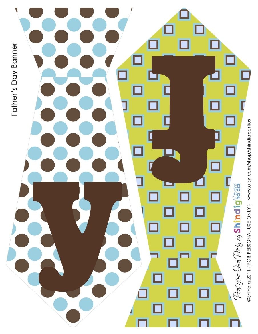 Father&amp;#039;s Day Ties - To Create The Perfect Banner | T0 Pr!nt - Free Printable Fathers Day Banners