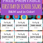 First Day Of School Printable Free 2017 2018 School Year | Print   First Day Of School Printable Free