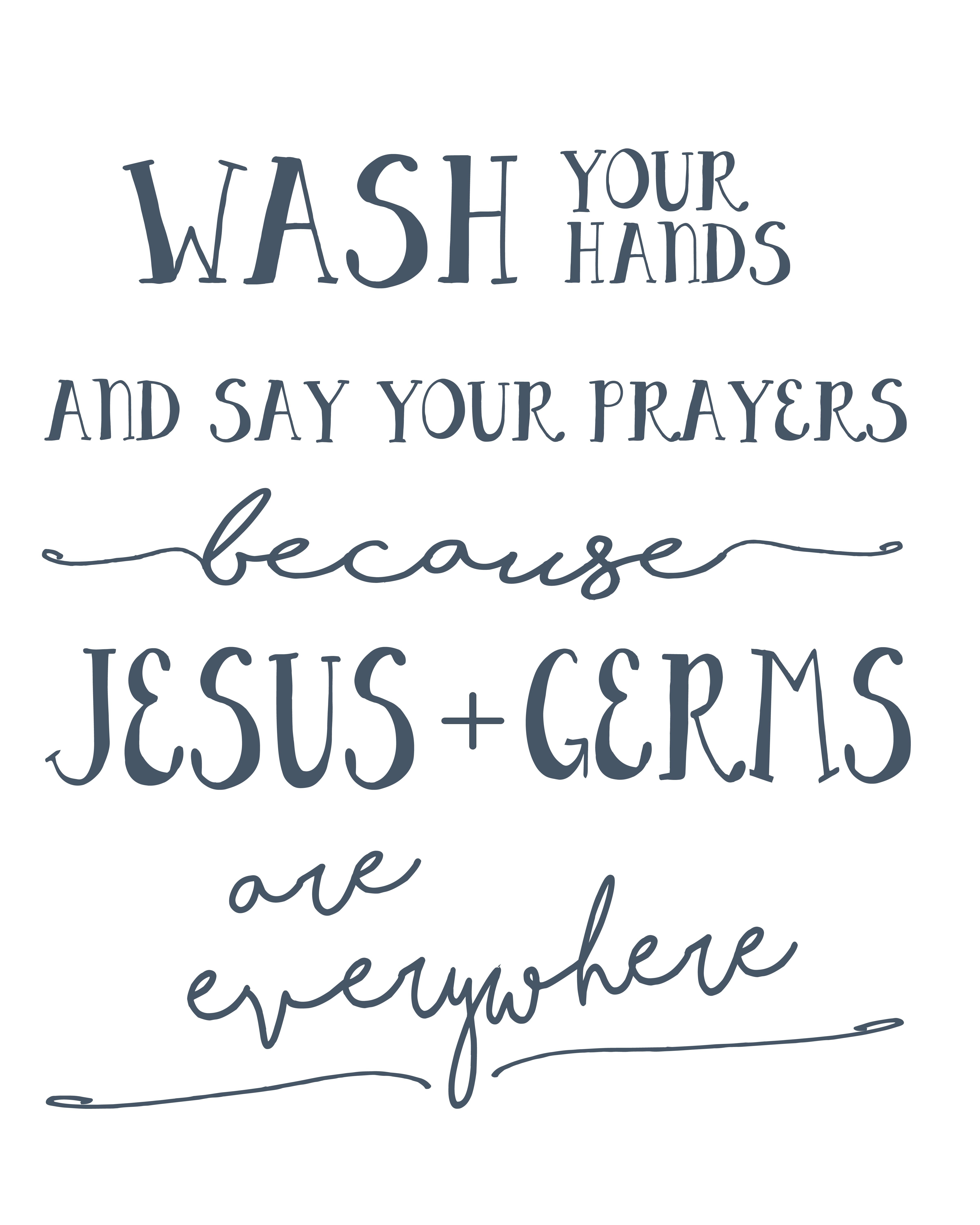 Wash Your Hands And Say Your Prayers Free Printable Free Printable