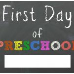 Free Back To School Printable Chalkboard Signs For First Day Of   First Day Of School Printable Free