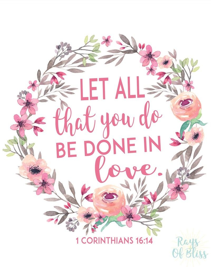 Free Printable Bible Verse 1 Corinthians 16:14 Let All That You Do - Free Printable Bible Verses