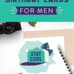 Free Printable Birthday Cards For Him | Stay Cool   Free Printable Birthday Cards
