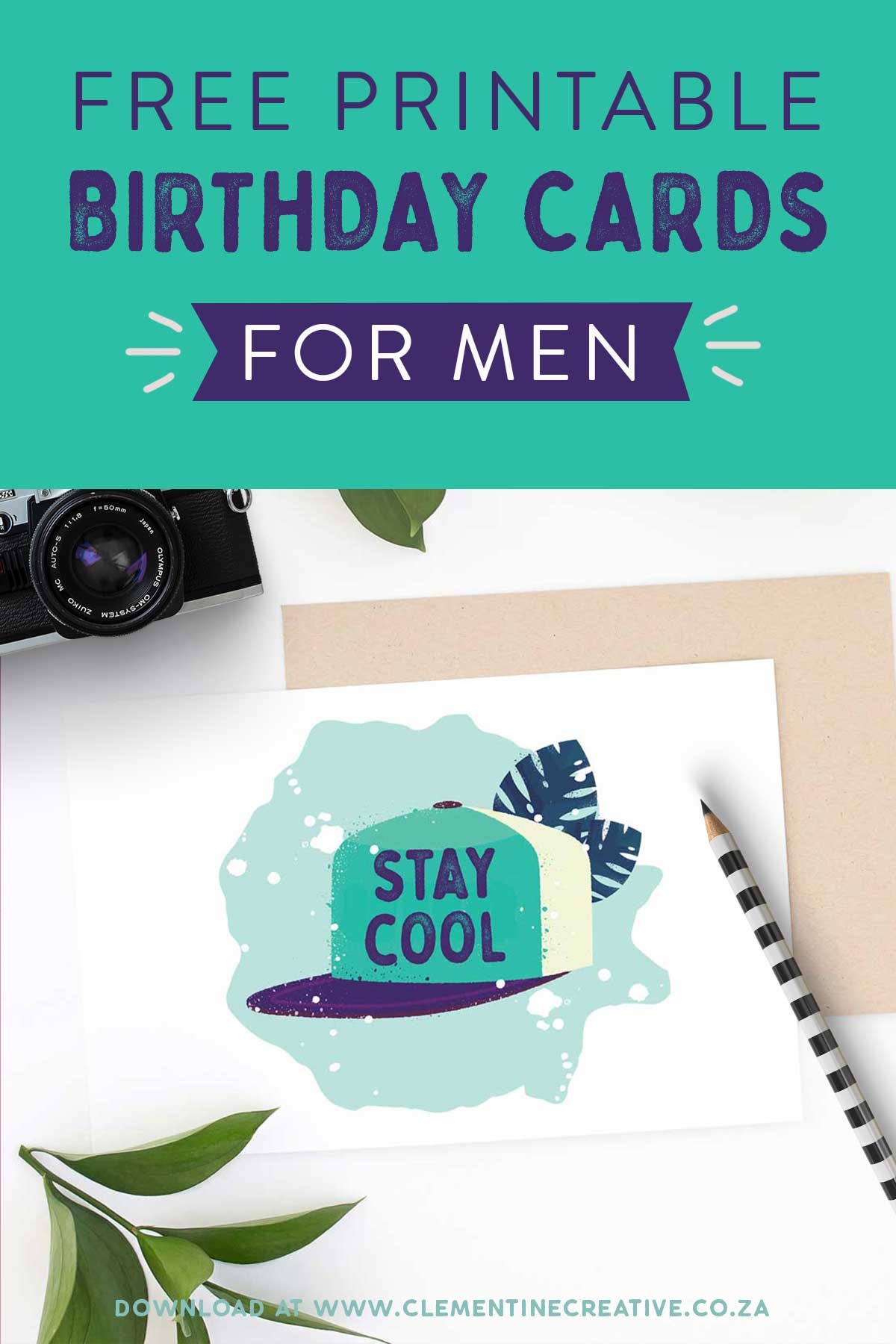 Free Printable Birthday Cards For Him | Stay Cool - Free Printable Birthday Cards