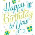 Free Printable Happy Birthday To You Greeting Card #birthday   Happy Birthday Free Cards Printable