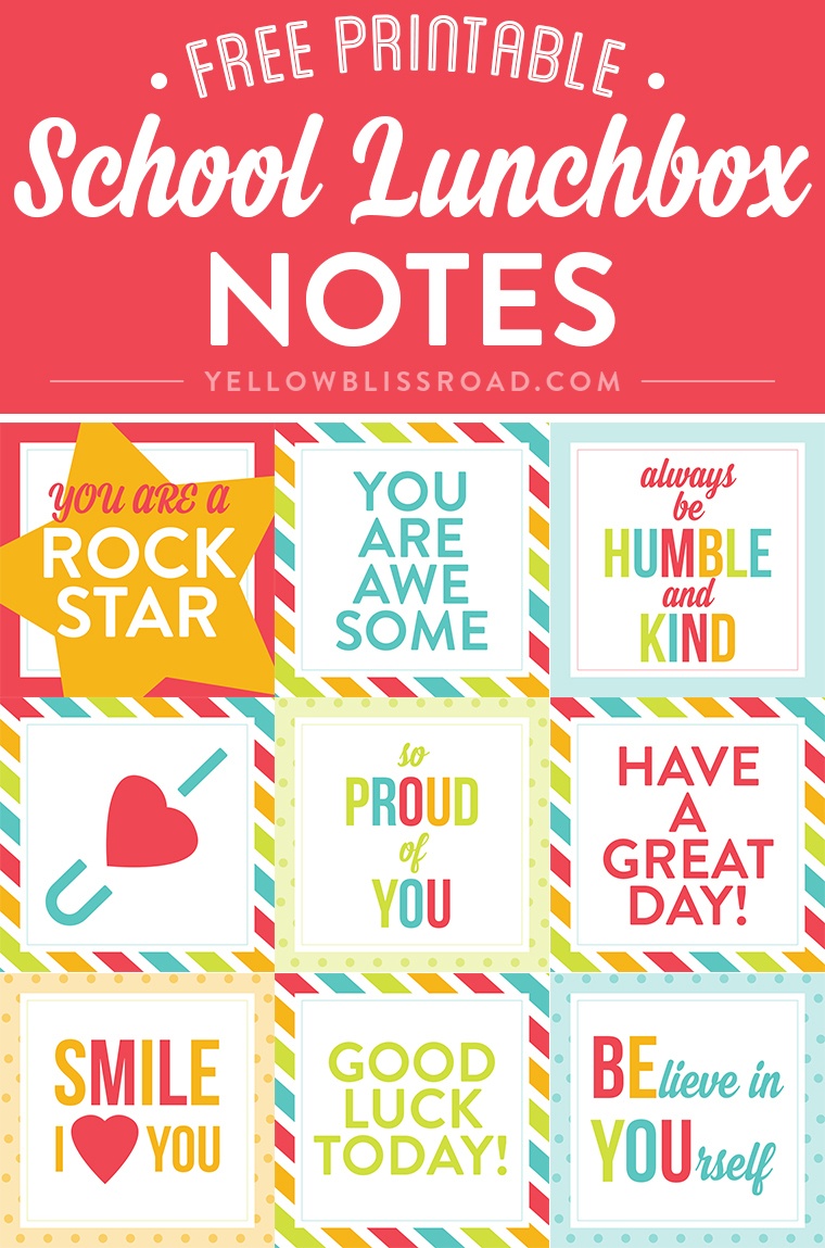 Free Printable Lunch Box Notes - Yellow Bliss Road - Free Printable Lunchbox Notes