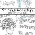 Free Printable Mother's Day Coloring Pages: 4 Designs   Free Printable Mothers Day Cards To Color