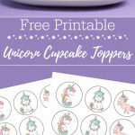 Free Printable Unicorn Cupcake Toppers | Best Of Life. Family. Joy   Free Printable Unicorn Cupcake Toppers
