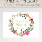 Free Printable Will You Be My Maid Of Honor Card, Floral Wreath   Free Printable Will You Be My Bridesmaid Cards