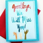 Good Bye! Will Miss You! | Student Teacher Relationship | Greeting   Free Printable We Will Miss You Greeting Cards