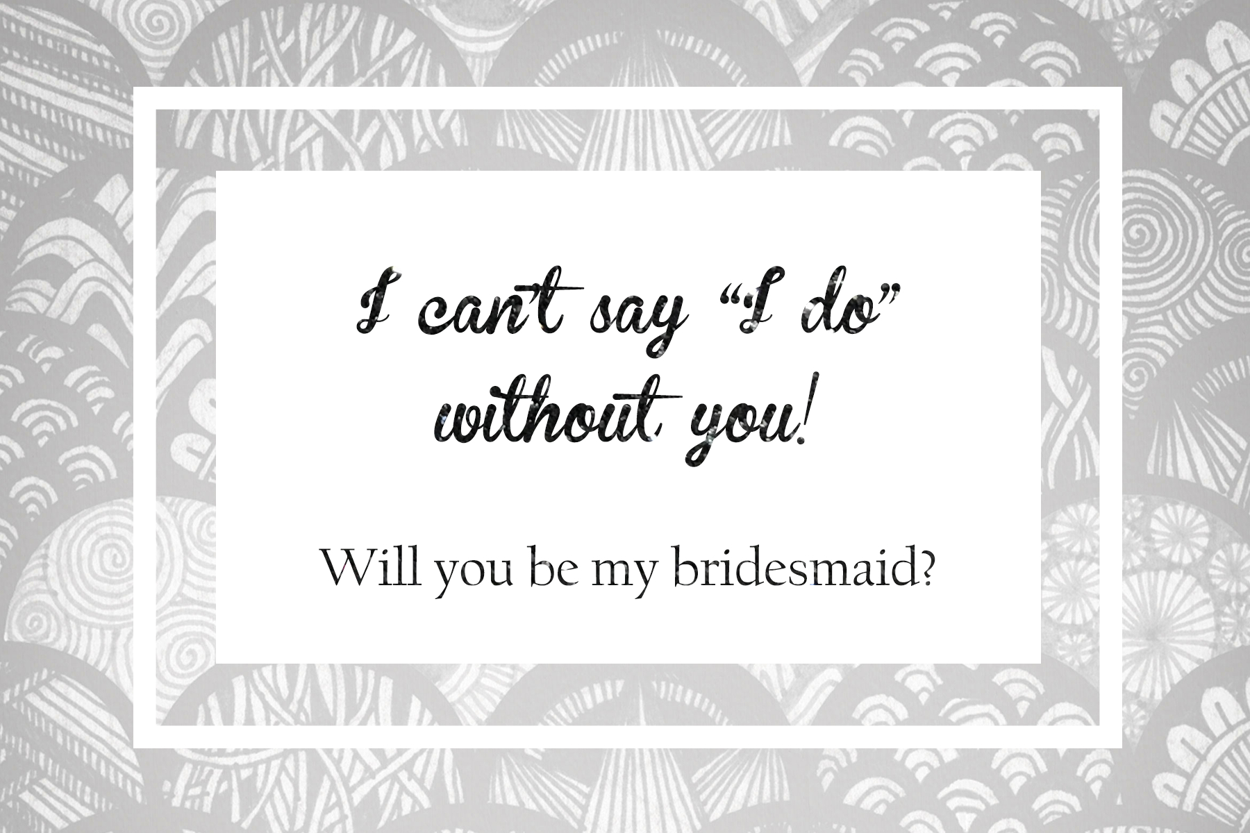 I Cant Say I Do Without You Free Printable (87+ Images In Collection - I Can T Say I Do Without You Free Printable