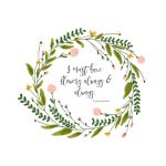 I Must Have Flowers | Free Spring Printable   A Burst Of Beautiful   Free Printable Spring Decorations