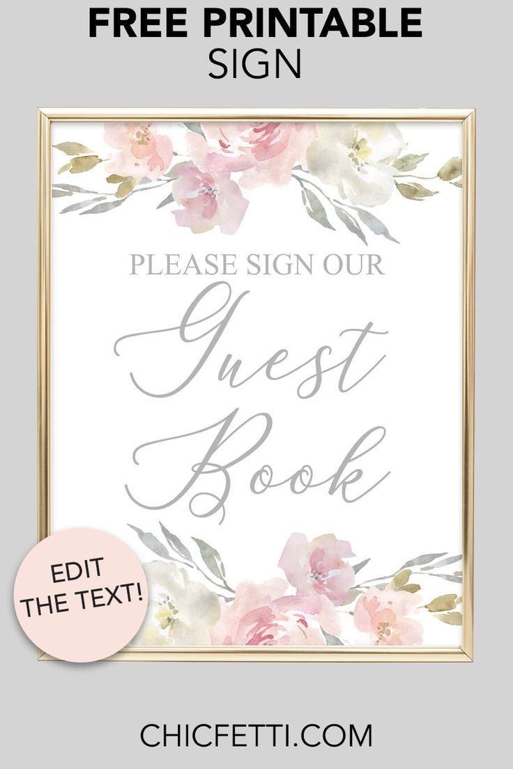 Make A Guest Book Sign For Your Wedding Or Event. Our Free Printable - Please Sign Our Guestbook Free Printable