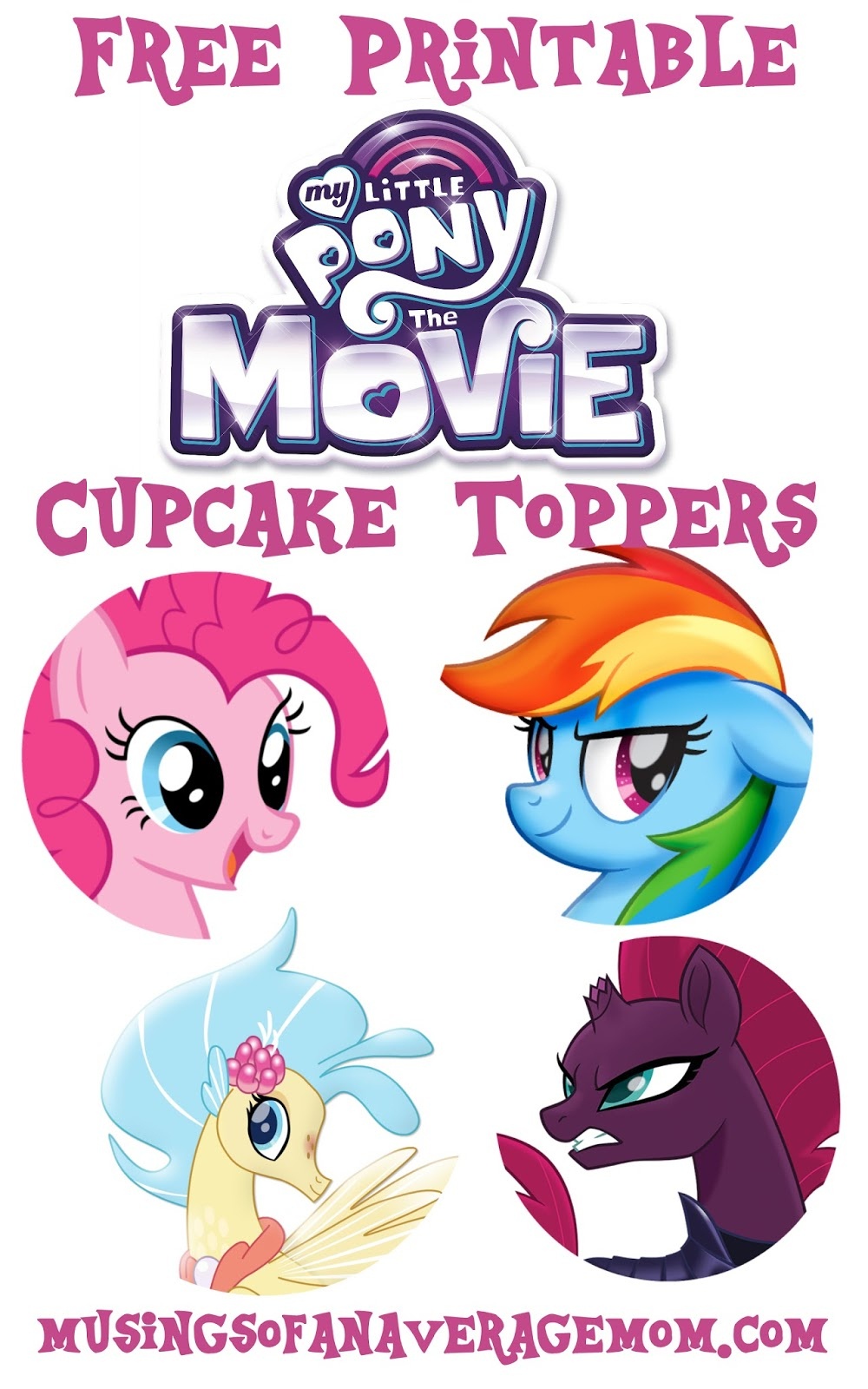 Musings Of An Average Mom: My Little Pony Movie - Cupcake Toppers - Free Printable My Little Pony Cupcake Toppers