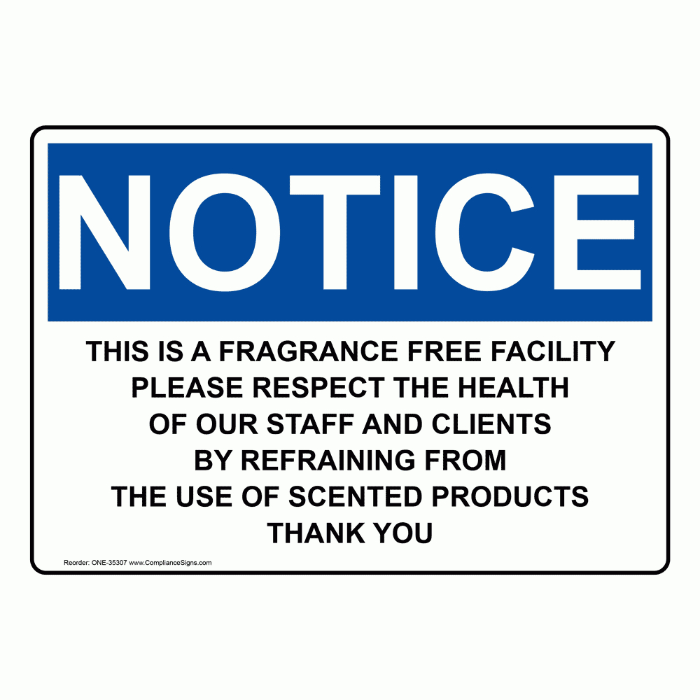 Osha This Is A Fragrance Free Facility Please Sign One-35307 - Free Printable Fragrance Free Signs
