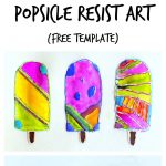 Popsicle Resist Art With Free Popsicle Template | New Teachers   Free Printable Popsicle Template