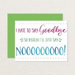Printable Goodbye Card / Funny Goodbye Card / Printable | Etsy   Free Printable Goodbye Cards