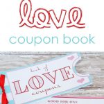 Printable Love Coupon Book  The Perfect Valentine's Day Gift!   Free Printable Love Coupons