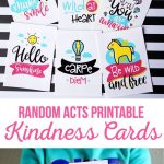 Random Acts Printable Kindness Cards | Free Printables! | Kindness   Free Printable Kindness Cards