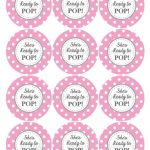 Ready To Pop Printable Labels Free | Baby Shower Ideas | Baby Shower   Free Printable She&#039;s Ready To Pop Labels