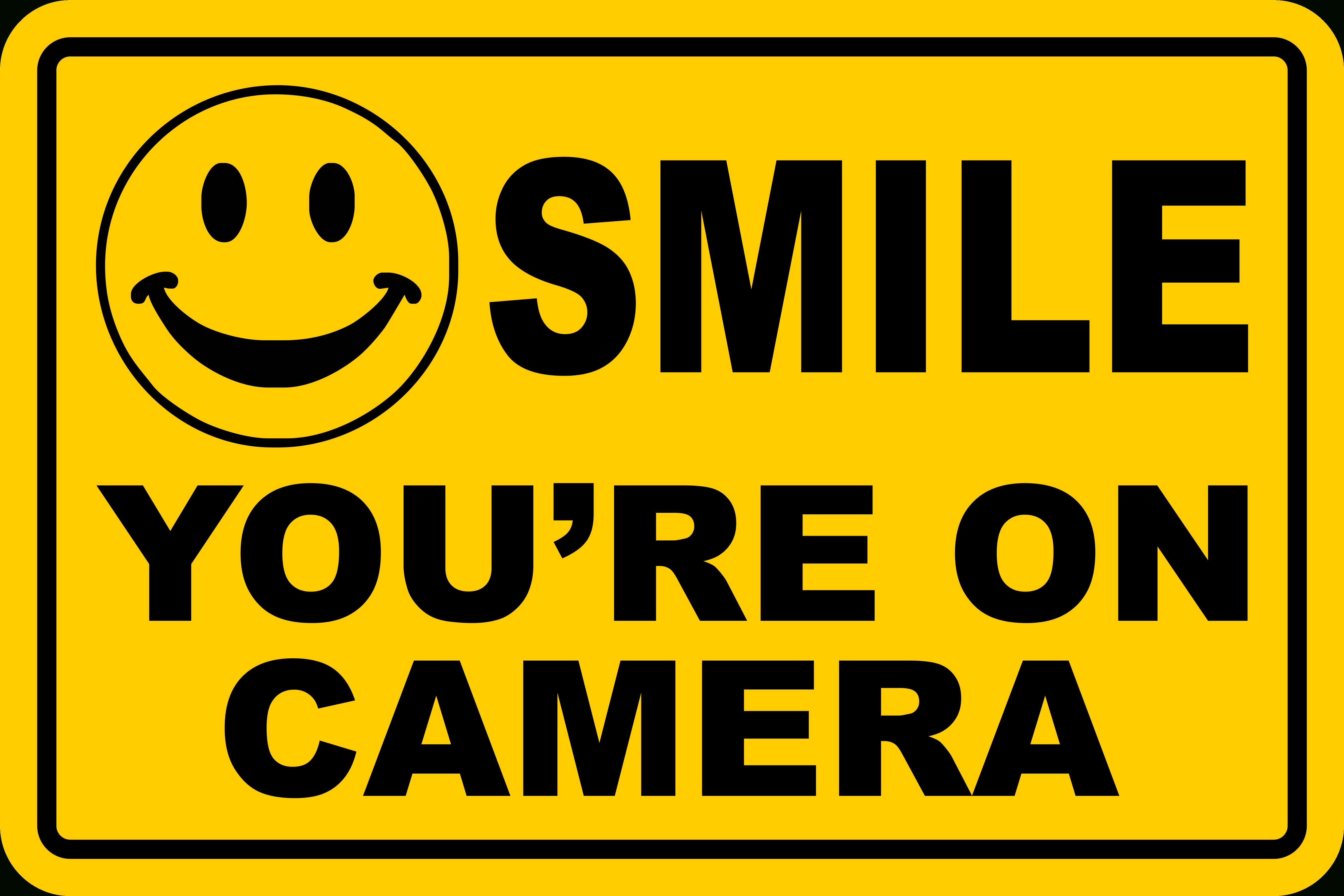 Smile You&amp;#039;re On Camera Yellow Business Security Sign Cctv Video - Free Printable Smile Your On Camera